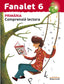 Fanalet 6. Comprensió lectora: Llengua. Tercer cicle de Primària. 6e curs. Aa. Vv. (Edicions Bromera, S.L.) 9788490261156