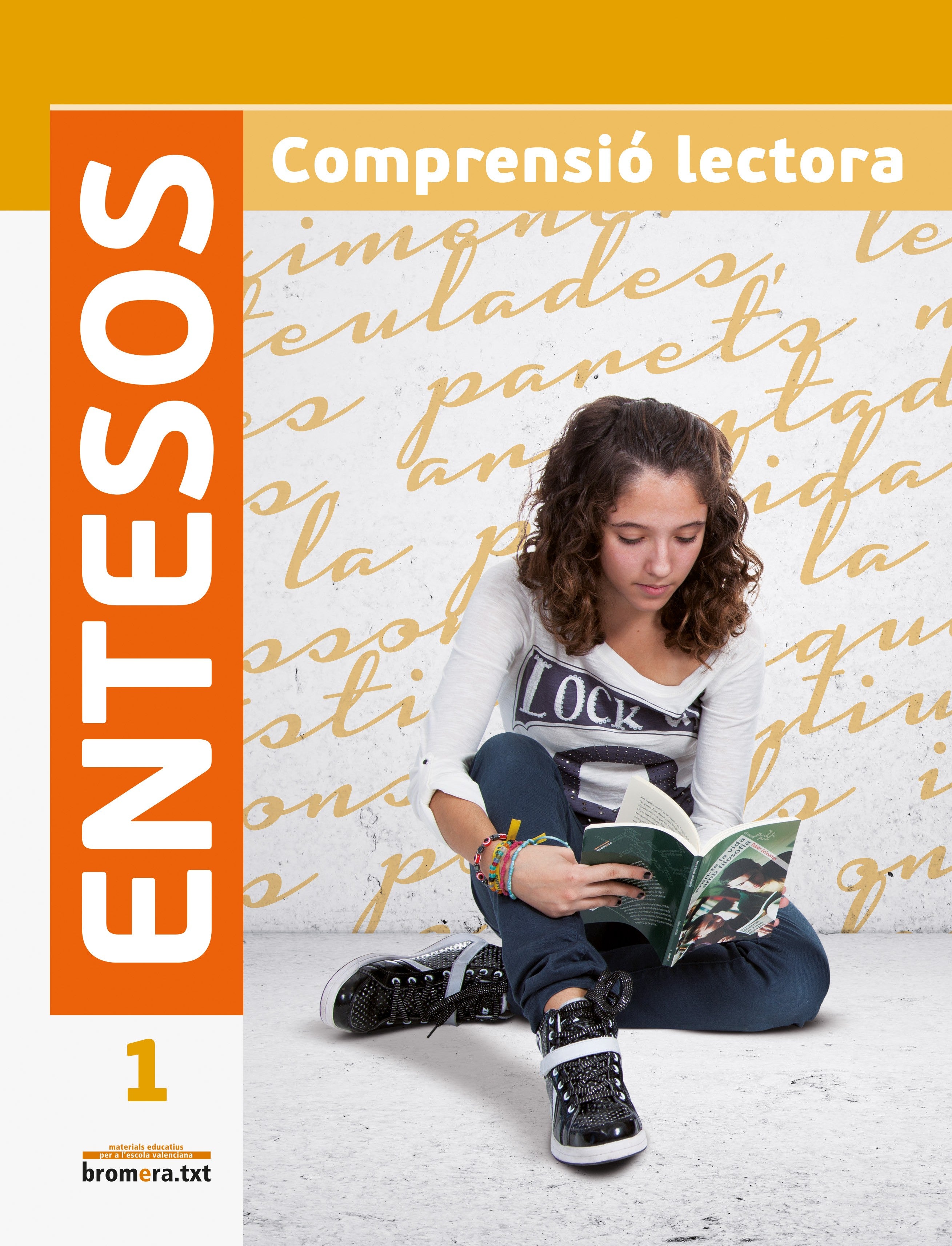 Entesos 1. Comprensió lectora ESO