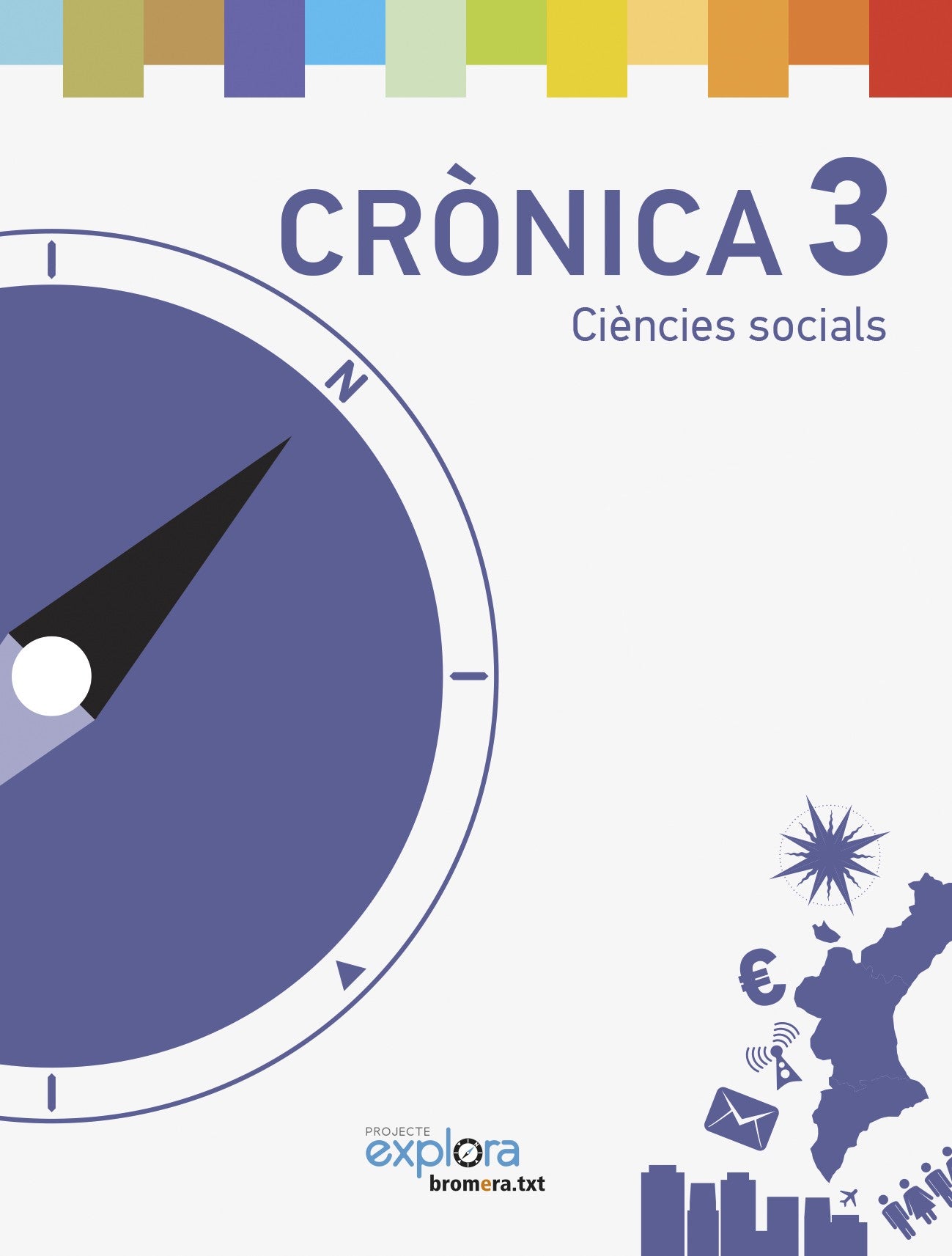 Crònica 3 (Guia de Recursos Didàctics) Projecte Explora