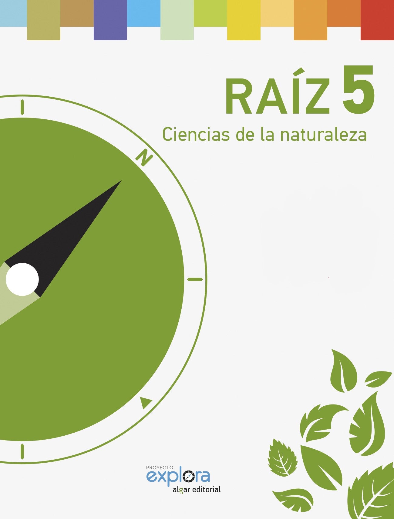 Raíz 5. Ciencias de la naturaleza