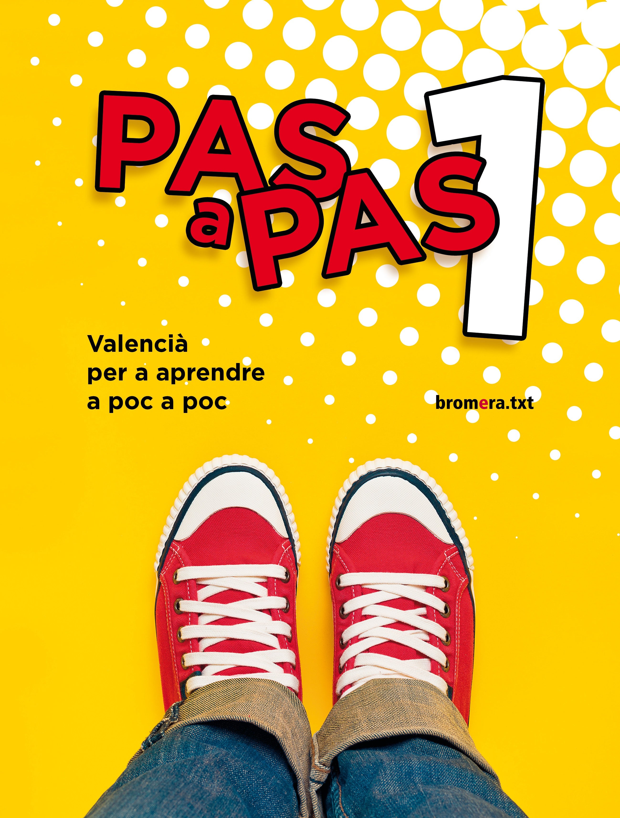 Pas a pas 1: llengua i literatura. Aa. Vv. (Edicions Bromera, S.L.) 9788490263006 Imagen principal del producto
