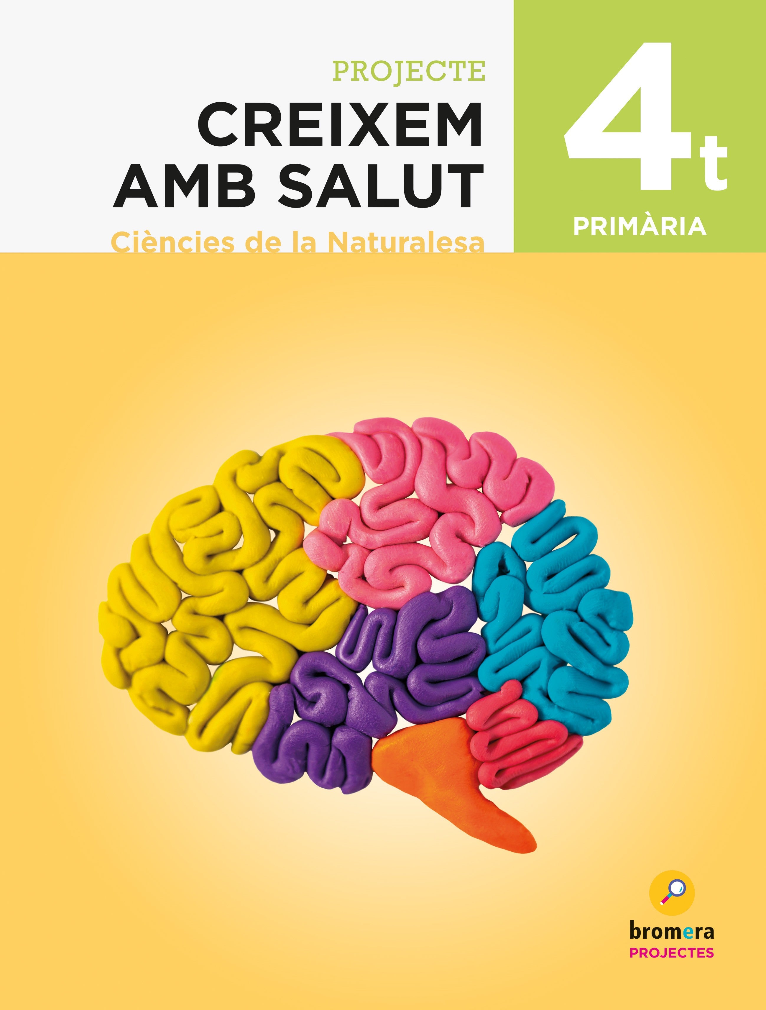 Creixem amb salut. Ciències de la Naturalesa 4t Primària
