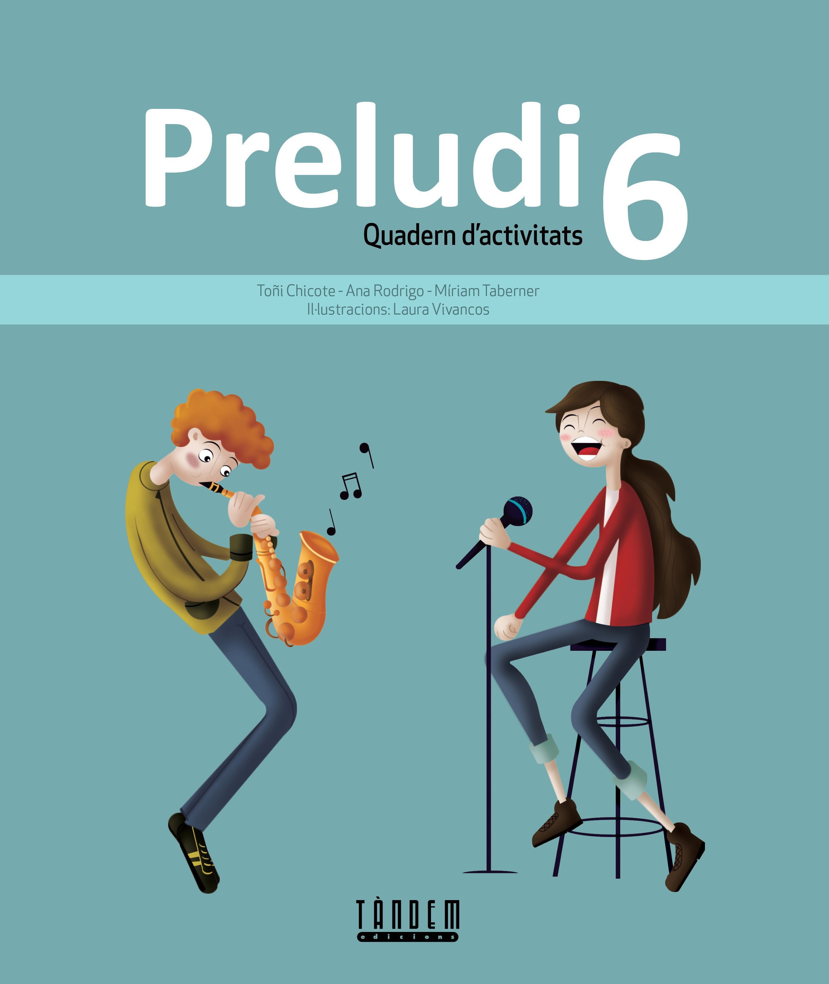 Preludi 6. Chicote Pinilla, Antonia F., Rodrigo Sabater, Ana, Taberner Vidal, Miriam (Edicions Bromera, S.L.) 9788490264386 Imagen principal del producto