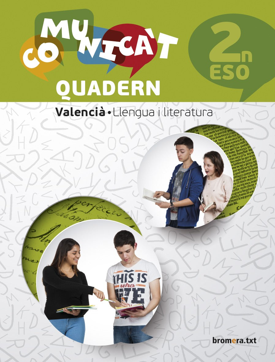 Comunica't 2n ESO. Aa. Vv. (Edicions Bromera, S.L.) 9788490266441