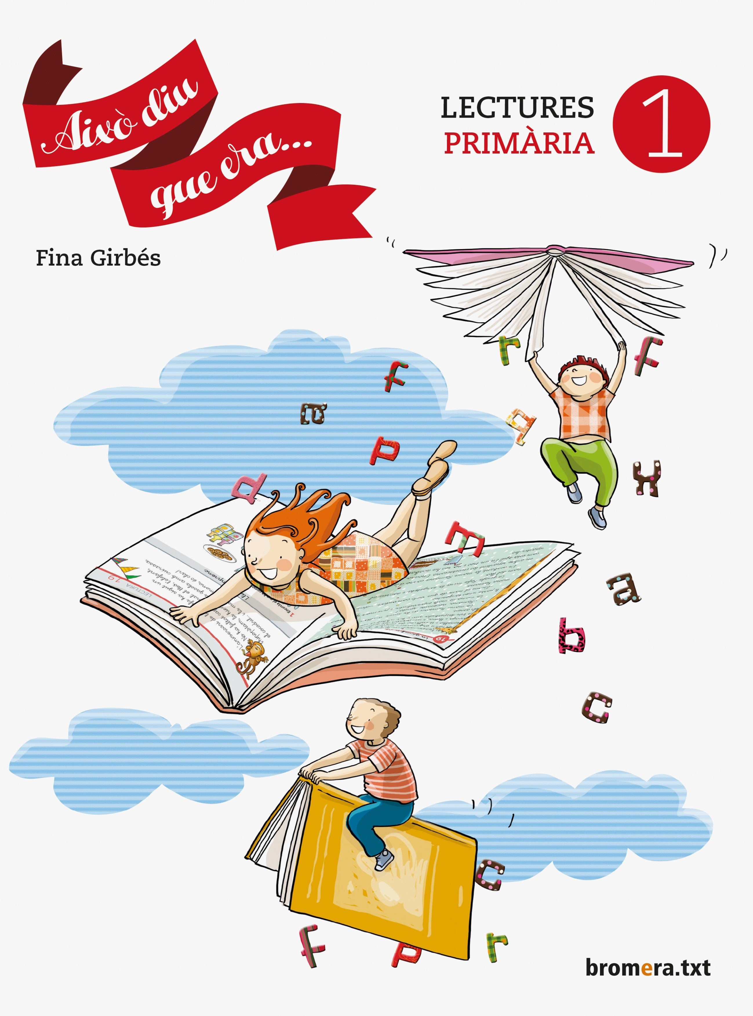 Això diu que era. 1. Aa. Vv. (Edicions Bromera, S.L.) 9788490266465 Imagen principal del producto