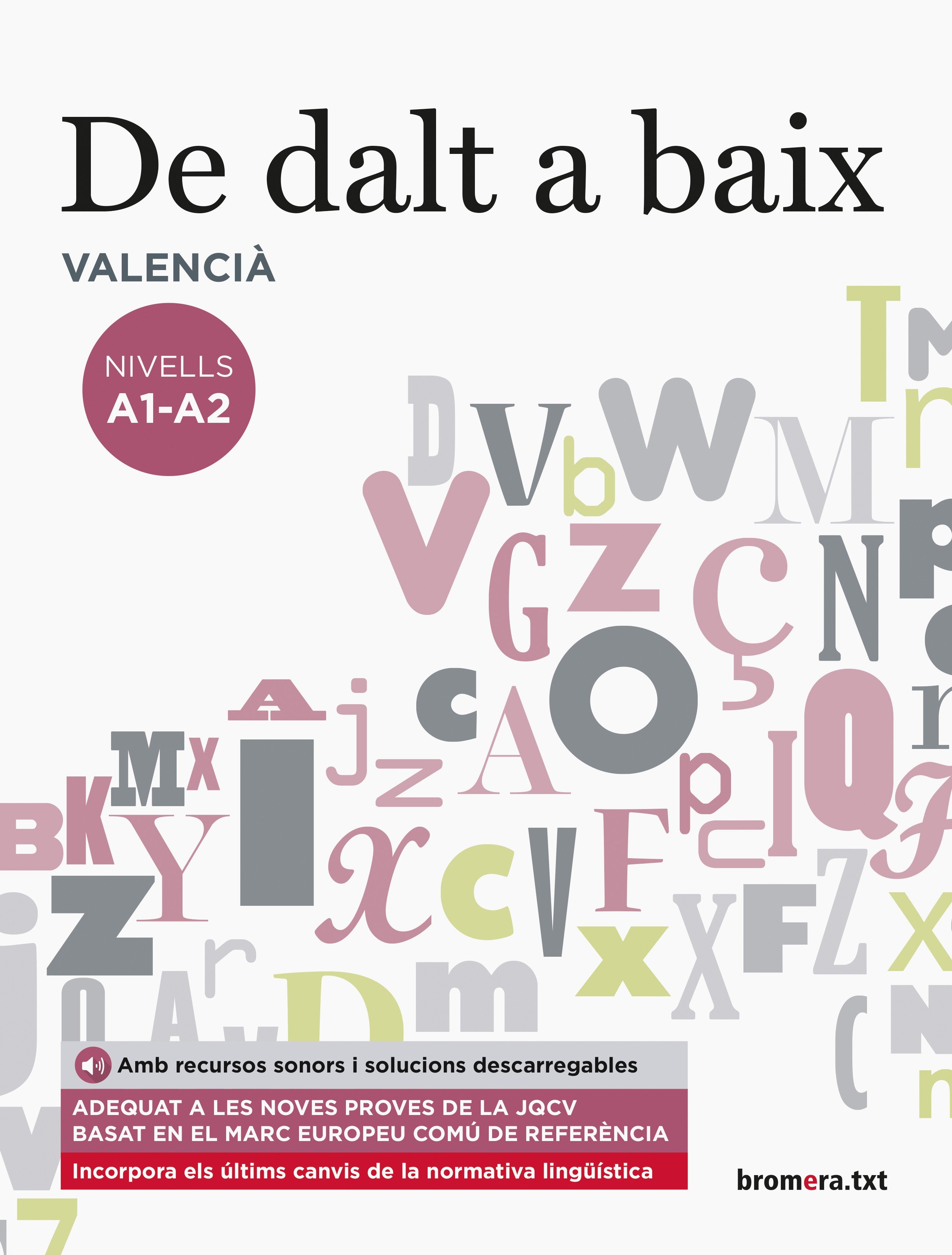 De dalt a baix. A1/A2. Aa. Vv. (Edicions Bromera, S.L.) 9788490267493