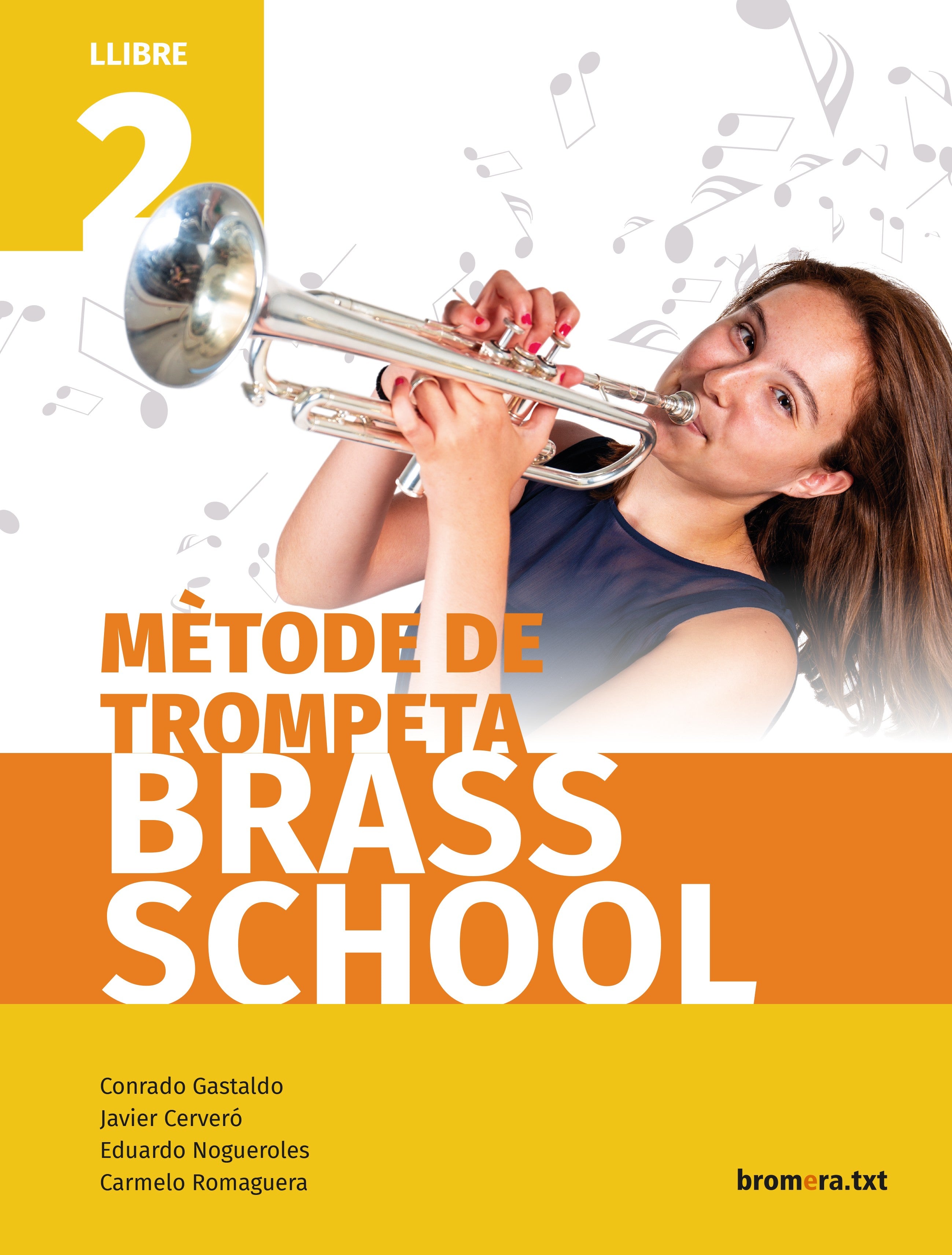 Mètode de trompeta Brass School. Llibre 2