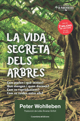 LA VIDA SECRETA DELS ARBRES I Wohlleben, Peter I Cossetania I 9788490348901
