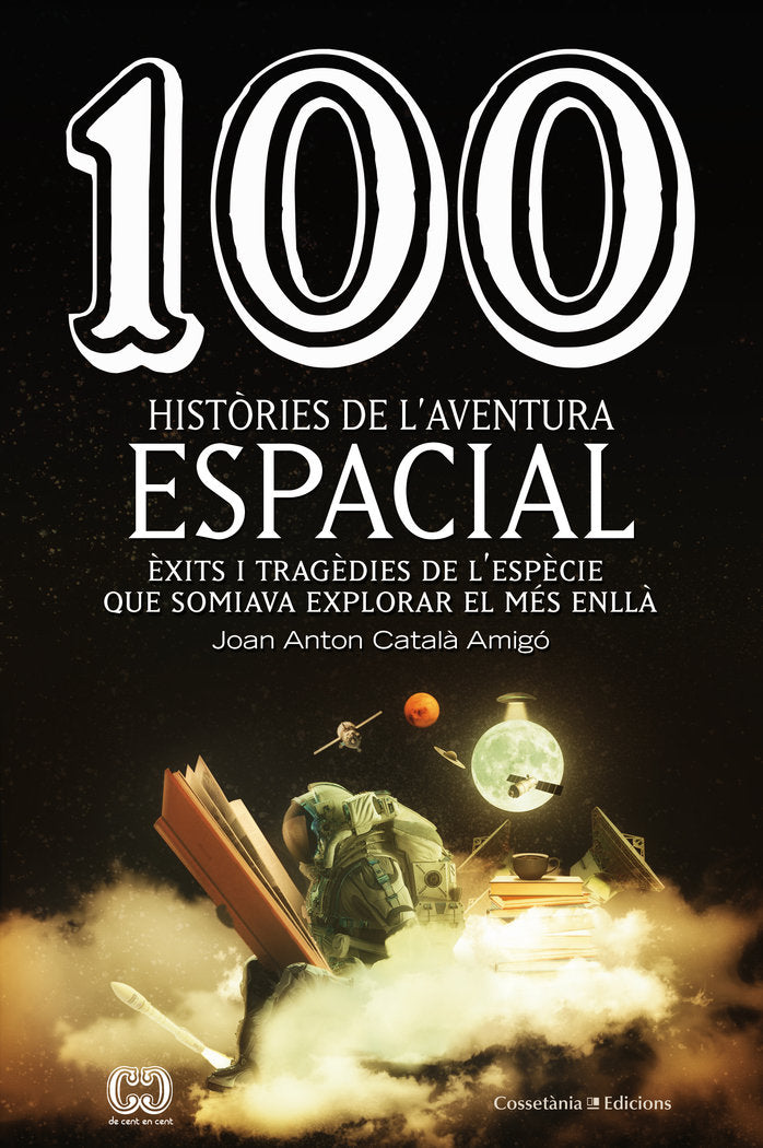 100 HISTORIES DE LAVENTURA ESPACIAL - 9788490349144 Imagen principal del producto