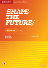 ✅ SHAPE THE FUTURE 2ºNB WB WITH DOMNLOAD,AUDIO 19 I WOOD, PHILIP I CAMBRIDGE I 9788490360576