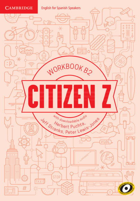 Citizen Z B2 Workbook with Downloadable Audio. Aa. Vv. (Cambridge University Press) 9788490365793 Imagen principal del producto