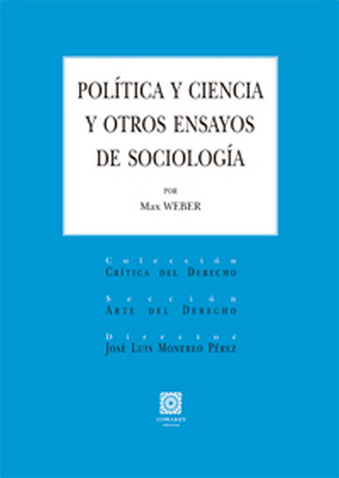 POLITICA Y CIENCIA Y OTROS ENSAYOS DE SOCIOLOGIA - 9788490450338 Imagen principal del producto