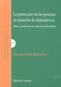 PROTECCION DE LAS PERSONAS SITUACION DEPENDENCIA - 9788490451724 Imagen principal del producto