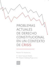 PROBLEMAS ACTUALES DERECHO CONSTITUCIONAL CONTEXTO CRISIS - 9788490453308