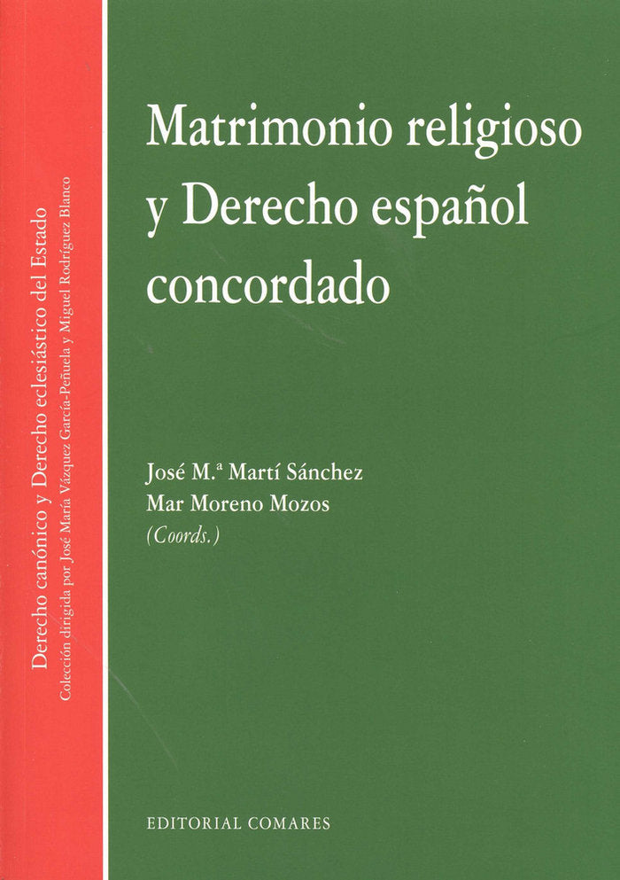 MATRIMONIO RELIGIOSO Y DERECHO ESPAÑOL CONCORDADO - 9788490453865 Imagen principal del producto