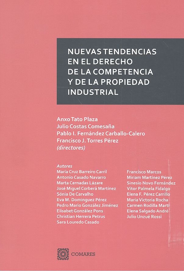 NUEVAS TENDENCIAS EN EL DERECHO DE LA COMPETENCIA Y DE LA P - 9788490455951 Imagen principal del producto