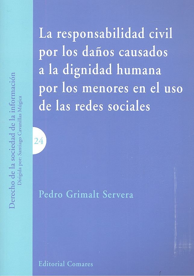 RESPONSABILIDAD CIVIL POR LOS DAÑOS CAUSADOS A LA DIGNIDAD - 9788490456156 Imagen principal del producto