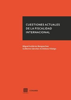 CUESTIONES ACTUALES DE LA FISCALIDAD INTERNACIONAL - 9788490456828 Imagen principal del producto