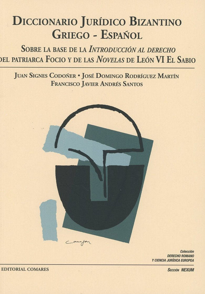 DICCIONARIO JURIDICO BIZANTINO GRIEGO ESPAÑOL SOBRE BASE - 9788490457894 Imagen principal del producto
