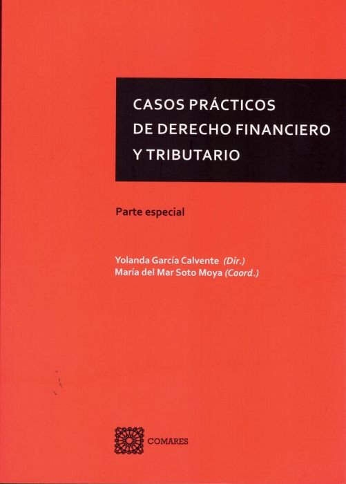 CASOS PRACTICOS DE DERECHO FINANCIERO Y TRIBUTARIO - 9788490458174 Imagen principal del producto