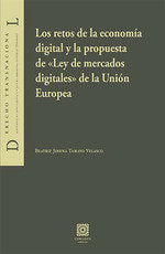 RETOS DE LA ECONOMIA DIGITAL Y LA PROPUESTA DE LEY DE MERC | TAMAYO VELASCO,BEATRIZ JIMENA | COMARES | 9788490458624 Imagen principal del producto