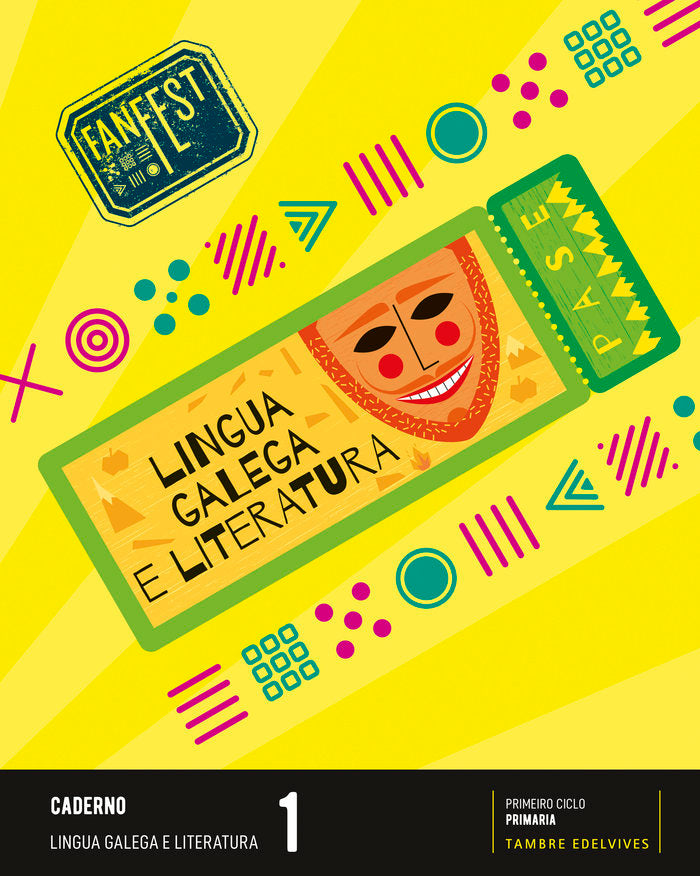 Caderno Lingua Galega 1º EP Galicia 22 Fanfest (Tambre Edelvives) - 9788490464236