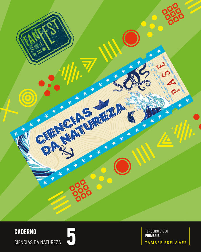 Caderno Ciencias Natureza 5º EP Galicia 23 Fanfest (Tambre Edelvives) - 9788490465950