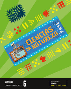 Proxecto: Fanfest. Ciencias Da Natureza 6 - Caderno Imagen principal del producto