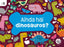 Ainda Hai Dinosauros 3ANOS EI 26 al Punto (Tambre Edelvives) - 9788490467978