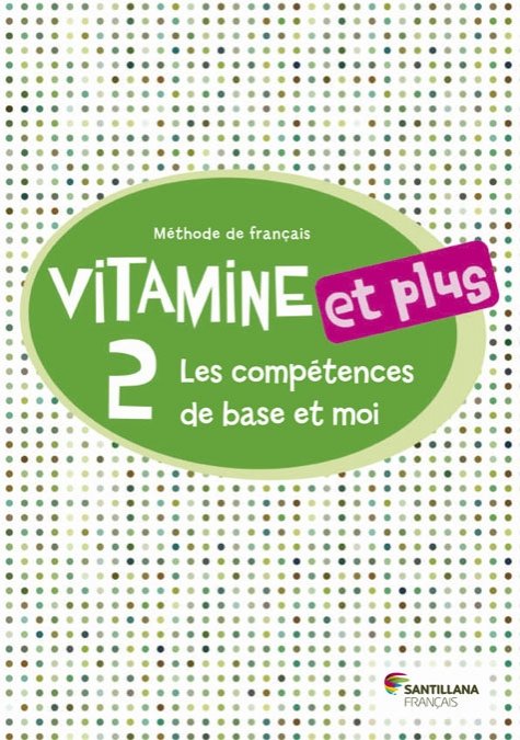 Vitamine Et Plus 2 6º EP Cahier+cd+cah, Mc 14 SANFR16EP (Santillana) - 9788490490136