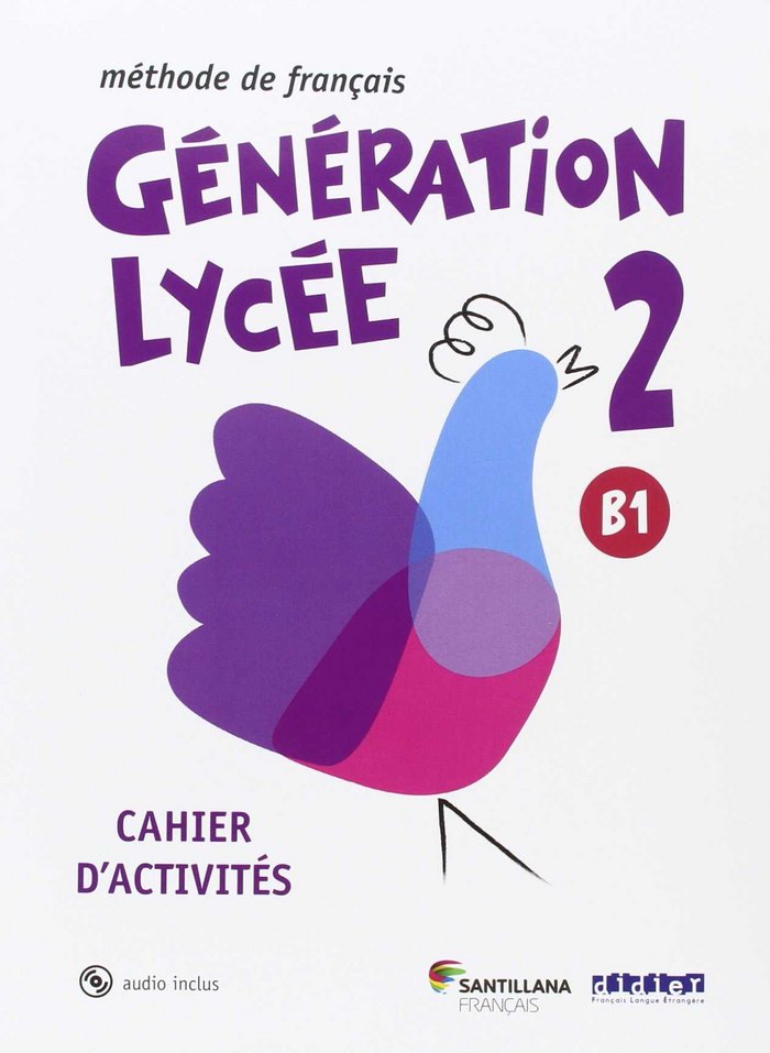 ✅ GENERATION LYCEE A2/B1 1ºNB CAHIER+CD SANFR41NB - 9788490491911 Imagen principal del producto