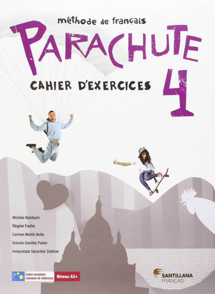Parachute 4º ESO Cahier PACK 16 SANFR34ESO (Santillana) - 9788490492154