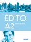 ✅ EDITO A2 1ºNB EXERCICES+CD 18 I AA,VV I SANTILLANA I 9788490492932