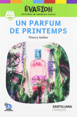 EVASION NE (2) PARFUM DE PRINTEMPS. Aa. Vv. (Santillana Français) 9788490493380