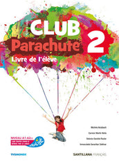 CLUB PARACHUTE 2 PACK ELEVE | Varios autores | 9788490493984 (SANTILLANA)