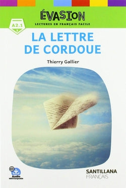 EVASION NE (2) LA LETTRE DE CORDOUE. Aa. Vv. (Santillana Français) 9788490494622