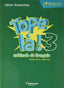 TOPE LA! 3 PACK CAHIER D'EXERCICES | Varios autores | 9788490494790 (SANTILLANA)