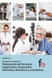 ELABORACION DE FORMULAS MAGISTRALES 4 - 9788490511503 Imagen principal del producto