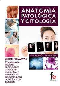 CITOLOGIA DE LIQUIDOS SECRECIONES CORPORALES IMPRONTAS Y - 9788490513811 Imagen principal del producto