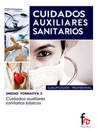 CUIDADOS AUXILIARES SANITARIOS BASICOS - 9788490513897