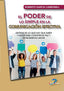 EL PODER DE LO SIMPLE EN LA COMUNICACION EFECTIVA - 9788490523438