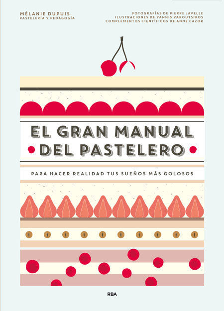 GRAN MANUAL DEL PASTELEROEL - 9788490565414 Imagen principal del producto