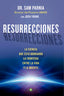 RESURRECCIONES I Parnia,Dr Sam I Palmyra Editorial I 9788490601631
