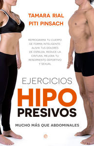 METODO HIPOPRESIVO,EL | PINSACH,PITI/RIAL,TAMARA | ESFERA DE LOS LIBROS | 9788490603291 Imagen principal del producto