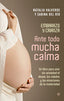 ANTE TODO MUCHA CALMA - 9788490606261