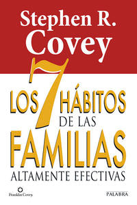 7 HABITOS DE LAS FAMILIAS ALTAMENTE EFECTIVAS - 9788490610282 Imagen principal del producto