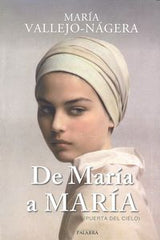 DE MARIA A MARIA - 9788490611333