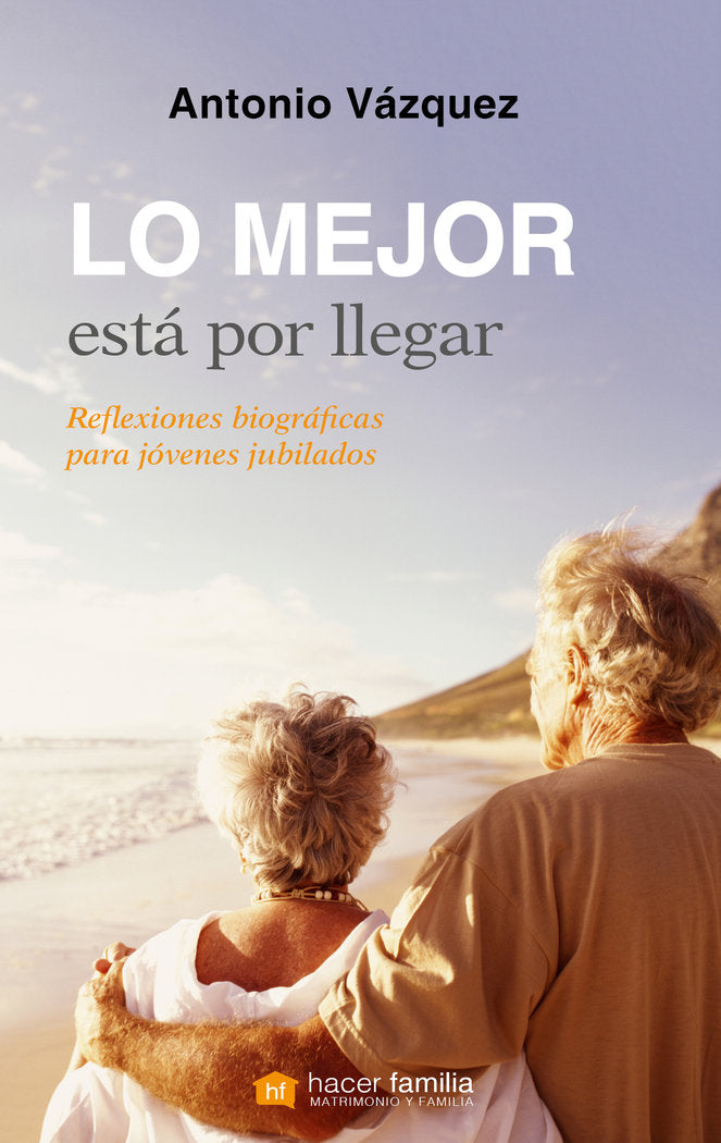 LO MEJOR ESTA POR LLEGAR | VAZQUEZ,ANTONIO | PALABRA EDICIONES | 9788490613283 Imagen principal del producto