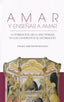 AMAR Y ENSEÑAR A AMAR | INSA GOMEZ,FRANCISCO JAVIER | PALABRA EDICIONES | 9788490618462