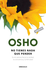 NO TIENES NADA QUE PERDER - 9788490626504